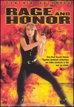 Rage and Honor