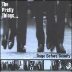 Rage...Before Beauty