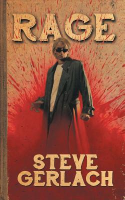 Rage - Gerlach, Steve