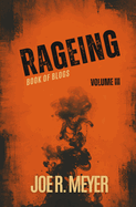 Rageing: Book of Blogs - Volume 3