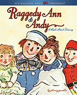 Raggedy Ann & Andy: A Read-Aloud Treasury