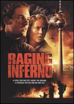 Raging Inferno - Rainer Matsutani