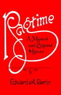 Ragtime: A Musical and Cultural History
