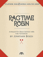 Ragtime Robin: Brass Quintet with Xylophone Solo