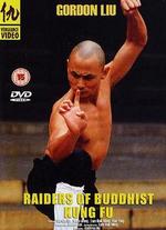 Raiders of Buddhist Kung Fu