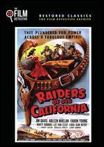 Raiders of Old California