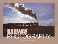 Railway Photography - Solomon, Brian