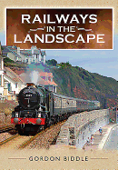 Railways in the Landscape