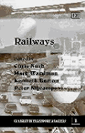 Railways - Nash, Chris (Editor), and Wardman, Mark (Editor), and Button, Kenneth (Editor)