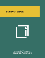 Rain Drop Splash