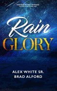 Rain Glory