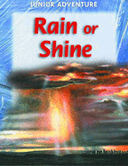 Rain or Shine