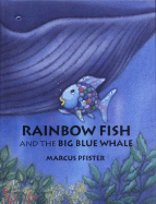Rainbow Fish and the Big Blue Whale Mini Book