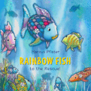 Rainbow Fish to the Rescue