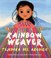 Rainbow Weaver / Tejedora del Arco�ris