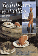Rainbows and Wellies: The Taigh Na Mara Cookbook