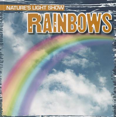 Rainbows - Rajczak Nelson, Kristen