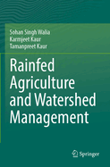Rainfed agriculture and watershed management