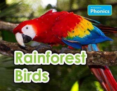 Rainforest Birds - Nonweiler, Elizabeth