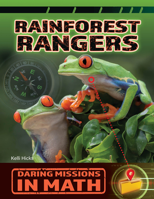 Rainforest Rangers - Hicks, Kelli