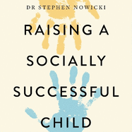 Raising a Socially Successful Child
