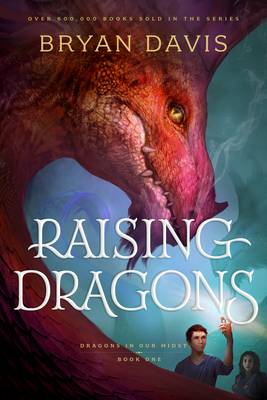 Raising Dragons - Davis, Bryan