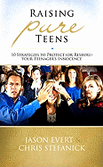 Raising Pure Teens