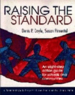 Raising the Standard: An Eight-Step Action Guide for Schools and Communities