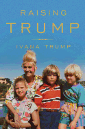 Raising Trump