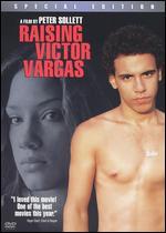 Raising Victor Vargas