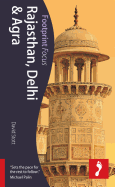 Rajasthan, Delhi & Agra Footprint Focus Guide