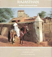 Rajasthan: India's Enchanted Land