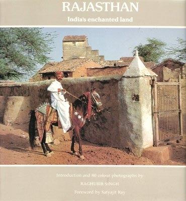 Rajasthan: India's Enchanted Land - 