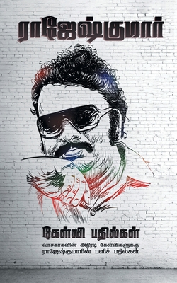 Rajeshkumar Kevli Bathilgal - Rajeshkumar
