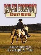 Ralph Compton: Bounty Hunter