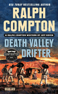 Ralph Compton Death Valley Drifter