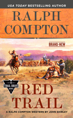 Ralph Compton Red Trail - Shirley, John, and Compton, Ralph