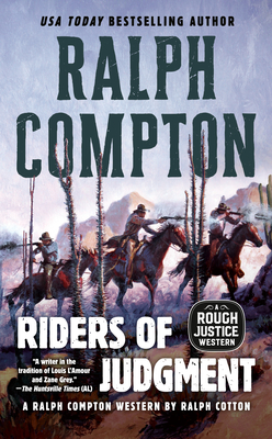 Ralph Compton Riders of Judgment - Cotton, Ralph, and Compton, Ralph