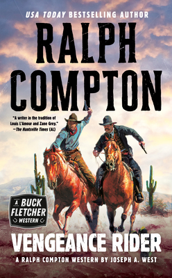 Ralph Compton Vengeance Rider - West, Joseph A., and Compton, Ralph