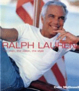 Ralph Lauren: The Man, the Vision, the Style