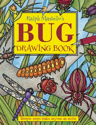 Ralph Masiello's Bug Drawing Book - 