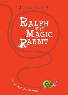 Ralph the Magic Rabbit - Frost, Adam