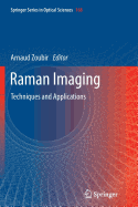Raman Imaging: Techniques and Applications