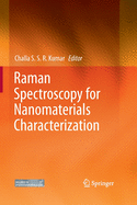 Raman Spectroscopy for Nanomaterials Characterization