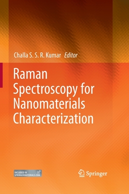 Raman Spectroscopy for Nanomaterials Characterization - Kumar, Challa S S R (Editor)