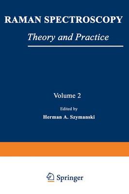 Raman Spectroscopy - Szymanski, Herman A (Editor)