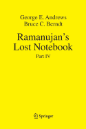 Ramanujan's Lost Notebook: Part IV