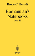 Ramanujan's Notebooks: Part II