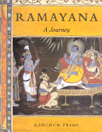 Ramayana: A Journey - Prime, Ranchor