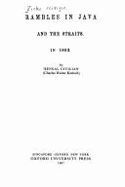 Rambles in Java and the Straits Settlement